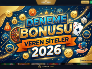 Deneme Bonusu Veren Siteler 2026