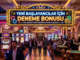 Yeni Başlayanlar İçin Deneme Bonusu